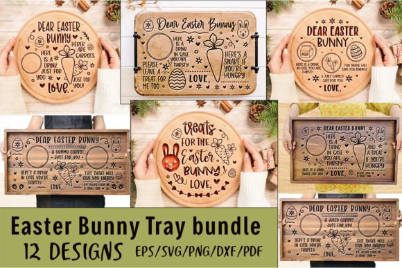 Dear Easter Bunny Tray SVG Bundle Laser