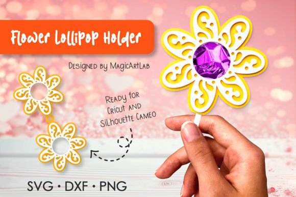 Flower Lollipop Holder: A Sweet SVG for Crafts